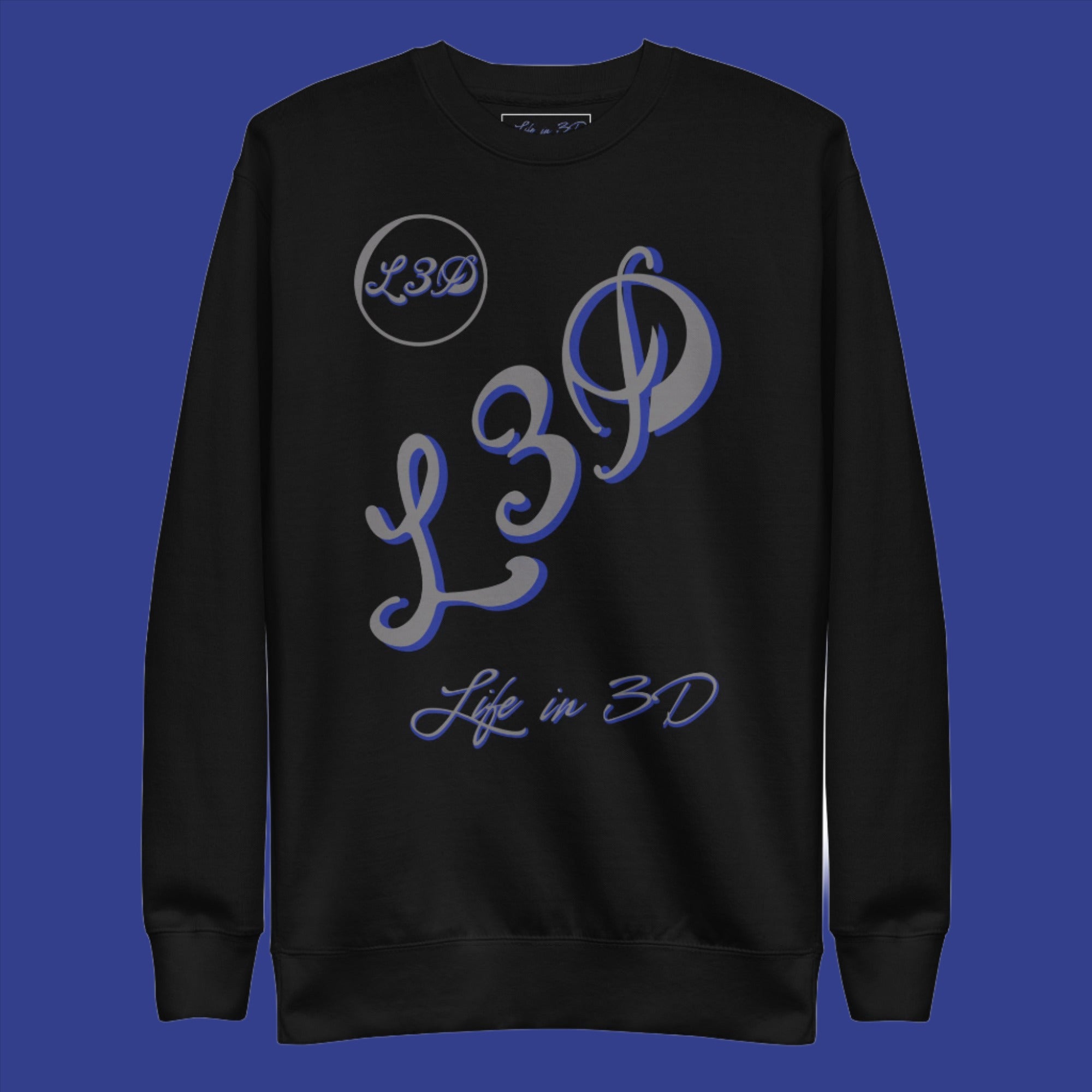Life In 3D Premium Sweatshirt  2023