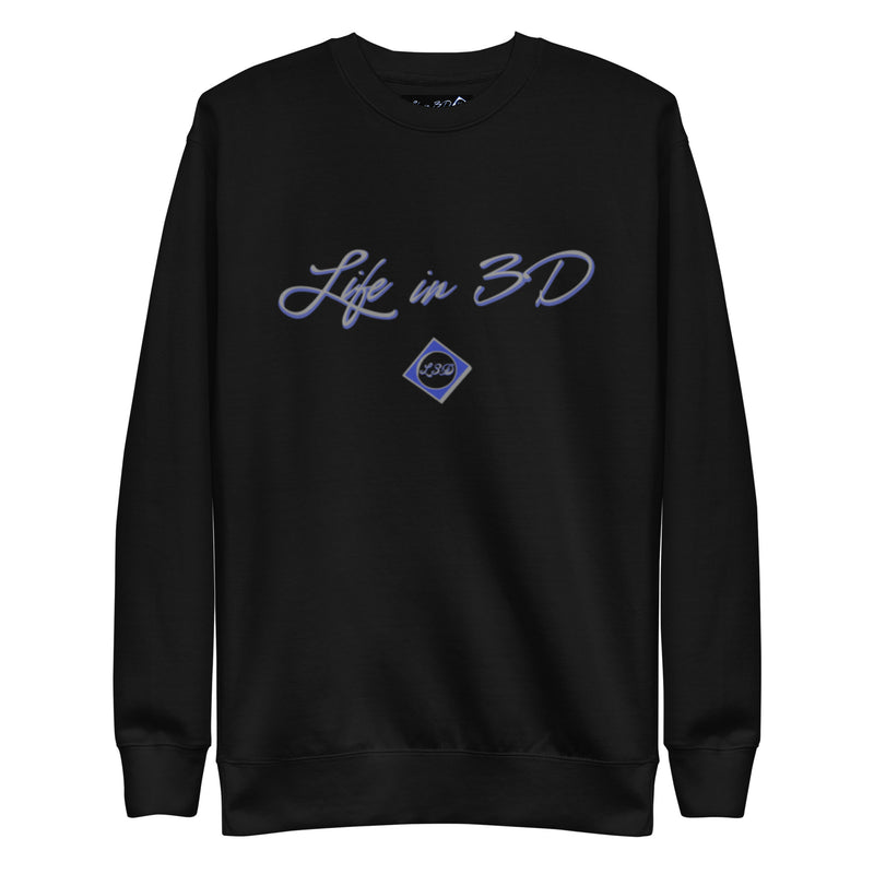 Life in 3D  Premium Sweatshirt