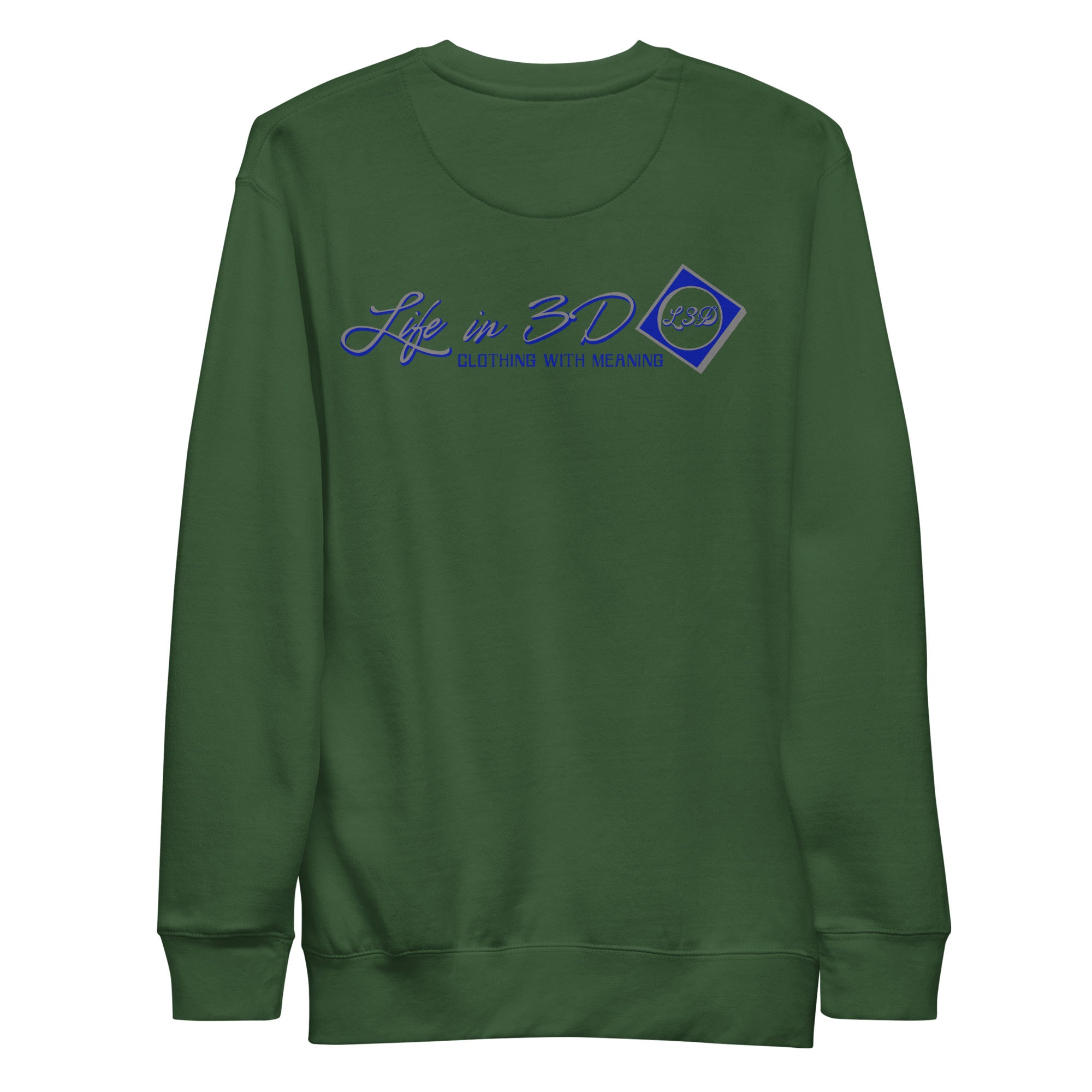 Life in 3D  Premium Sweatshirt