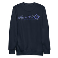Life in 3D  Premium Sweatshirt